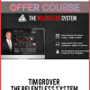 Tim Grover – The Relentless System