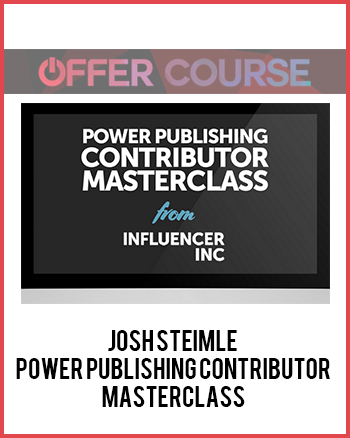 Josh Steimle – Power Publishing Contributor Masterclass