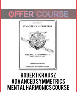 Robert Krausz – Advanced Symmetrics Mental Harmonics Course