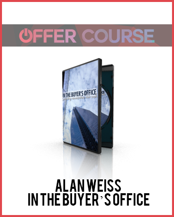 Alan Weiss – In The Buyer’s Office