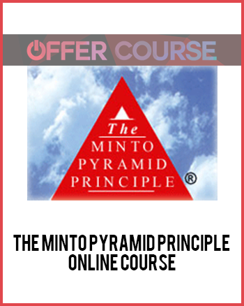 The Minto Pyramid Principle Online Course