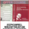 Joseph Campbell – World Mythology And The Individual Adventure