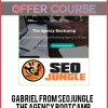 Gabriel From SeoJungle – The Agency Bootcamp