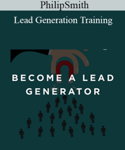 PhilipSmith - Lead Generation Training