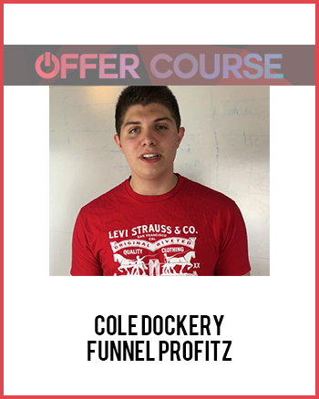 Cole Dockery – Funnel Profitz