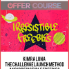 Kimra Luna – The Challenge Launch Method And Irresistible Freebies