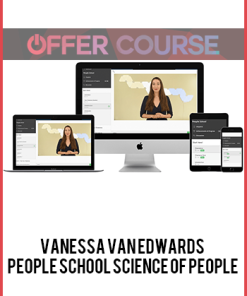 Vanessa Van Edwards – People School Science Of People