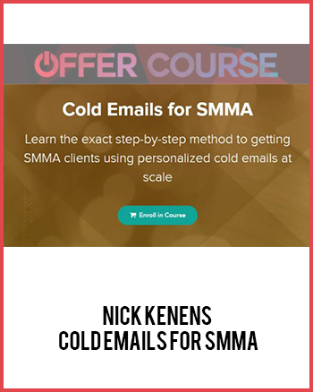 Nick Kenens – Cold Emails for SMMA