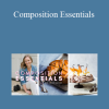 Composition Essentials - Rachel Korinek