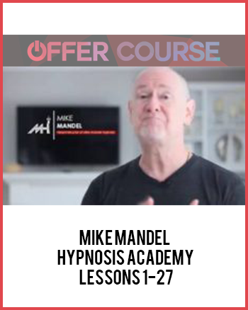 Mike Mandel – Hypnosis Academy – Lessons 1-27