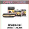 Michael Bolduc – Success Coaching Certification