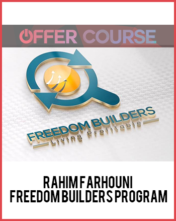 Rahim Farhouni – Freedom Builders Program