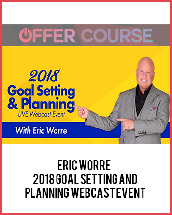 Eric Worre – 2018 Goal Setting and Planning Webcast Event
