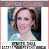 Denise K. Shull – Access Your Psychological Capital