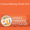 Content Maketing World 2018