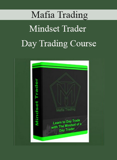 Mafia Trading - Mindset Trader Day Trading Course