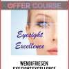 Wendi Friesen – Eye Sight Excellence