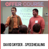 David Snyder – Speed Healing