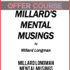 Millard Longman – Mental Musings