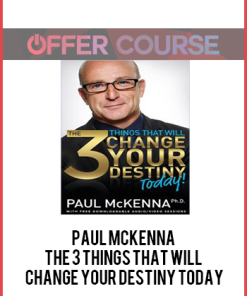Paul McKenna – The 3 Things That will Change Your Destiny Today