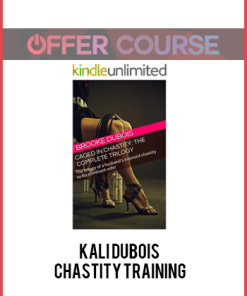 Kali Dubois – Chastity Training