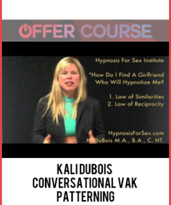 Kali Dubois – Conversational VAK Patterning