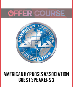American Hypnosis Association Guest Speakers 3
