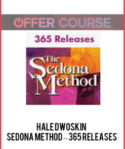 Hale Dwoskin – Sedona Method – 365 Releases
