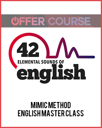Mimic Method - English Master Class
