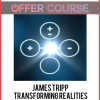 James Tripp – Transforming Realities with The Tetralemma
