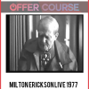 Milton Erickson Live 1977