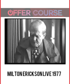 Milton Erickson Live 1977