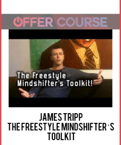 James Tripp – The Freestyle Mindshifter’s Toolkit