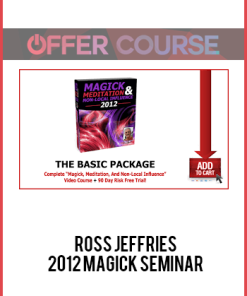 Ross Jeffries – 2012 Magick Seminar