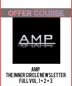 AMP – The Inner Circle Newsletter FULL Vol. 1 + 2 + 3