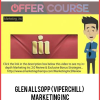 Glen Allsopp (ViperChill) – Marketing Inc
