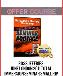Ross Jeffries – June London 2011 Total Immersion Seminar Small RIP