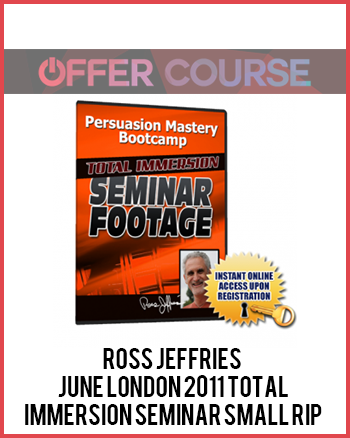 Ross Jeffries – June London 2011 Total Immersion Seminar Small RIP