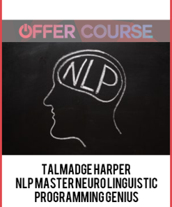 Talmadge Harper – NLP Master Neuro Linguistic Programming Genius