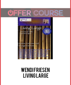 Wendi Friesen – Living Large