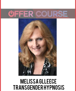 Melissa Glleece -Transgender Hypnosis