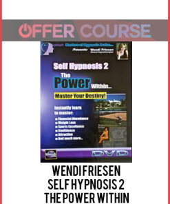 Wendi Friesen – Self Hypnosis 2 – The Power Within