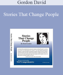 Gordon David – Stories That Change People