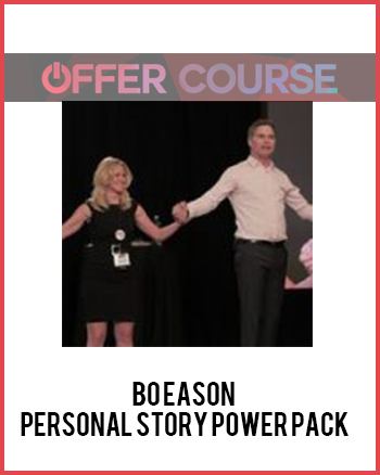 Bo Eason – Personal Story Power Pack