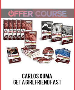 Carlos Xuma – Get a Girlfriend FAST