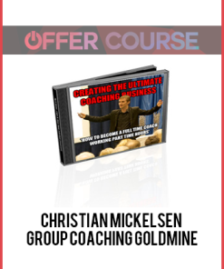 Christian Mickelsen – Group Coaching Goldmine