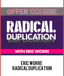 Eric Worre – Radical Duplication