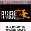 Fearless Boss Trey WSO Collection(2016)