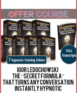 Igor Ledochowski - The “Secret Formula” That Turns Any Conversation Instantly Hypnotic