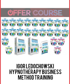 Igor Ledochowski – Hypnotherapy Business Method Training